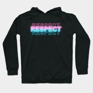 Respect Hoodie